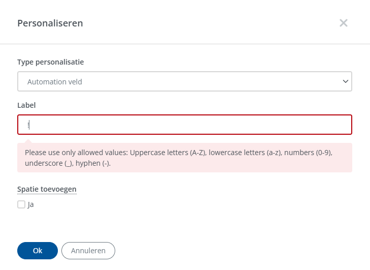 Validatie is automation velden in Spotler Mail+