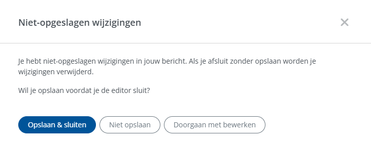 Niet-opgeslagen wijzigingen pop-up Spotler Mail+